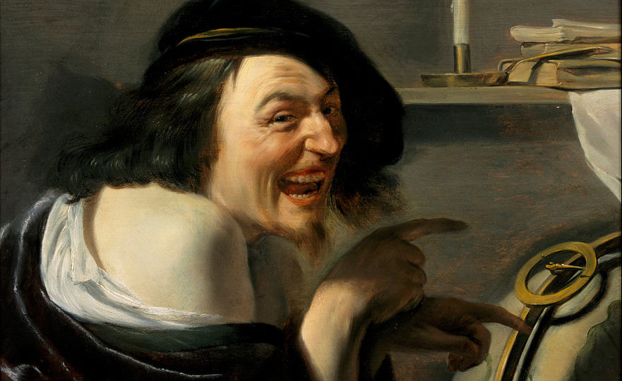 Even Johannes Moreelse’s masterpiece Democritus thinks it’s hilarious