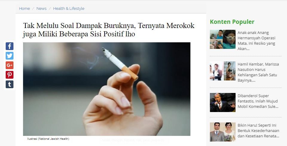 Screencap: TribunJualBeli, headline reads: “Not Just Bad Effects, It Turns Out Smoking Also Has Some Positive Sides”
 (http://blog.tribunjualbeli.com/9740/tak-melulu-soal-dampak-buruknya-ternyata-merokok-juga-miliki-beberapa-sisi-positif-lho)