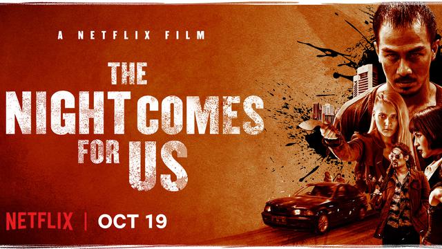 Promotional poster for “The Night Comes For Us” / Netflix