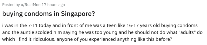 Reddit user u/RustMoo found it 'ridiculous' that a 7-Eleven shopkeeper scolded a teenage boy for buying a pack of condoms (Photo: Screenshot from r/Singapore)