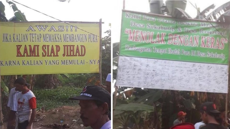 Two of the banners protesting the construction of the Hindu temple in Bekasi. Left: “Be careful! If you insist on building the temple, we are ready to carry out jihad as you are the one who started this.” 
Right: “We, the scholars and the people of Sukahurip Village and Banjarsari Village, strongly reject the construction of a temple in Sukahurip Village.”