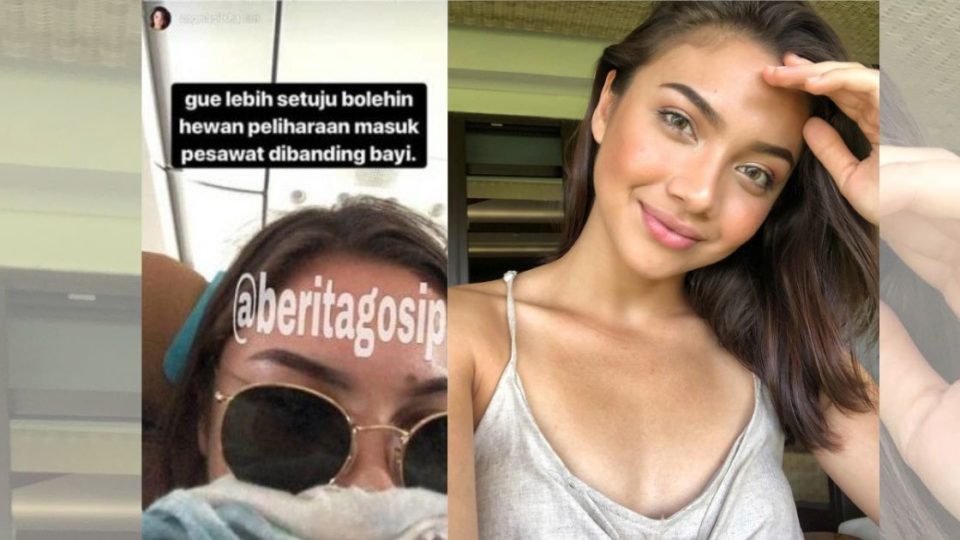 Indonesian actress Angela Gilsha got varying degrees of outrage from netizens for her controversial comment, “I’d agree more with allowing pets inside the airplane cabin rather than babies”. Photo: Instagram/@angelagilsha & @beritagosip