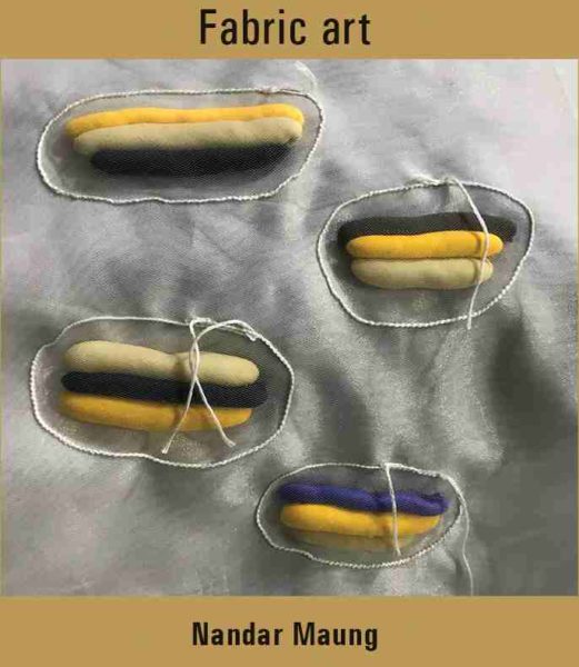 Nandar Maung’s art will focus on the use of fabrics. Photo: Gallery 65 / Facebook