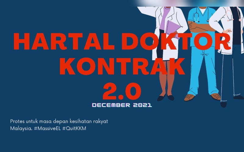 Poster by Hartal Doktor Kontrak announcing a second strike in December. Photo: Hartal Doktor Kontrak 

